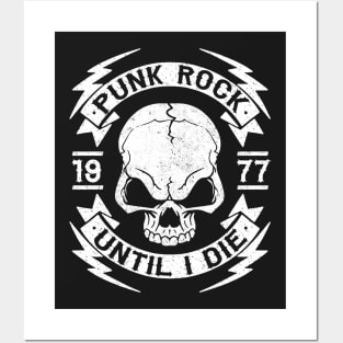 PUNK ROCK UNTIL I DIE - PUNK ROCK Posters and Art